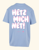 HETZ MICH NET Shirt OVERSIZE lightblue
